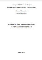 Elektron tibb: formalaşması və elmi-nəzəri problemləri